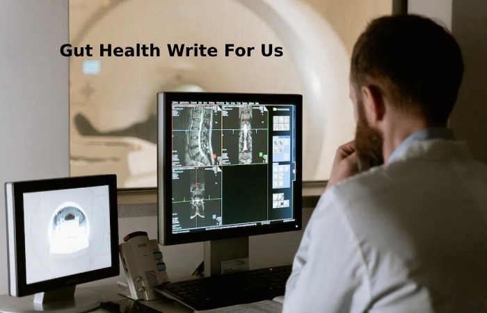 Gut Health Write For Us