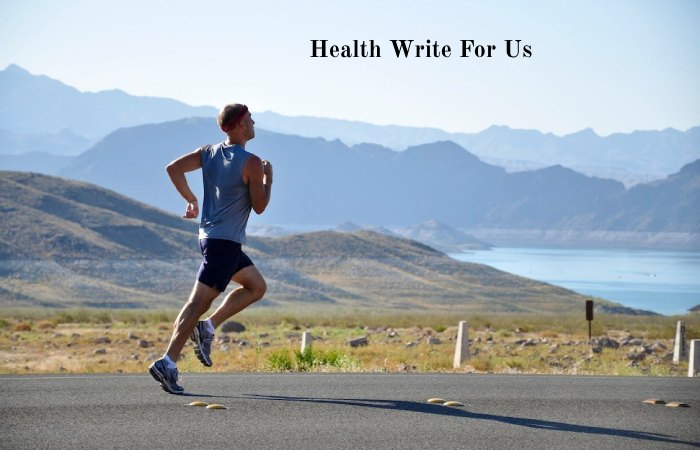 Health Write For Us