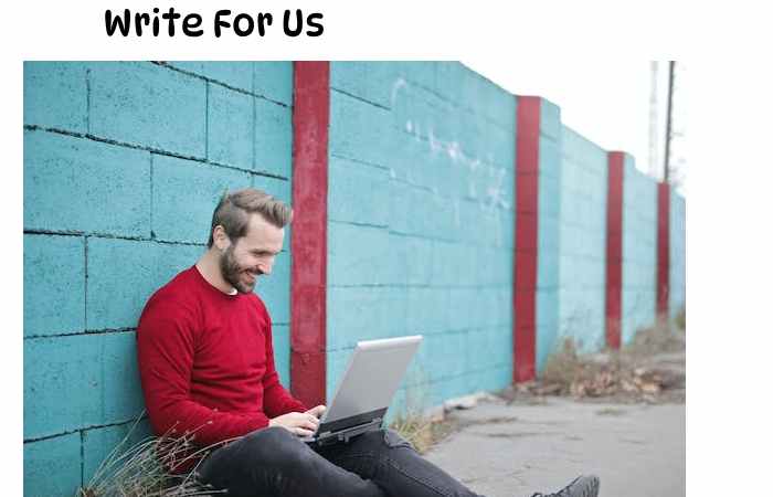 Why Ayurvedic Medicine  Write For Us