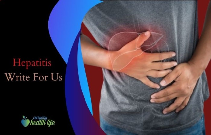 Hepatitis Write For Us